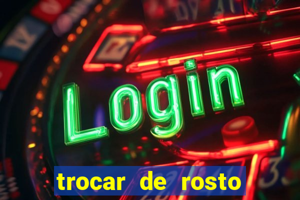 trocar de rosto online trocar rosto de video online